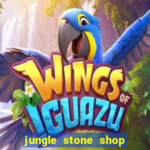 jungle stone shop reclame aqui